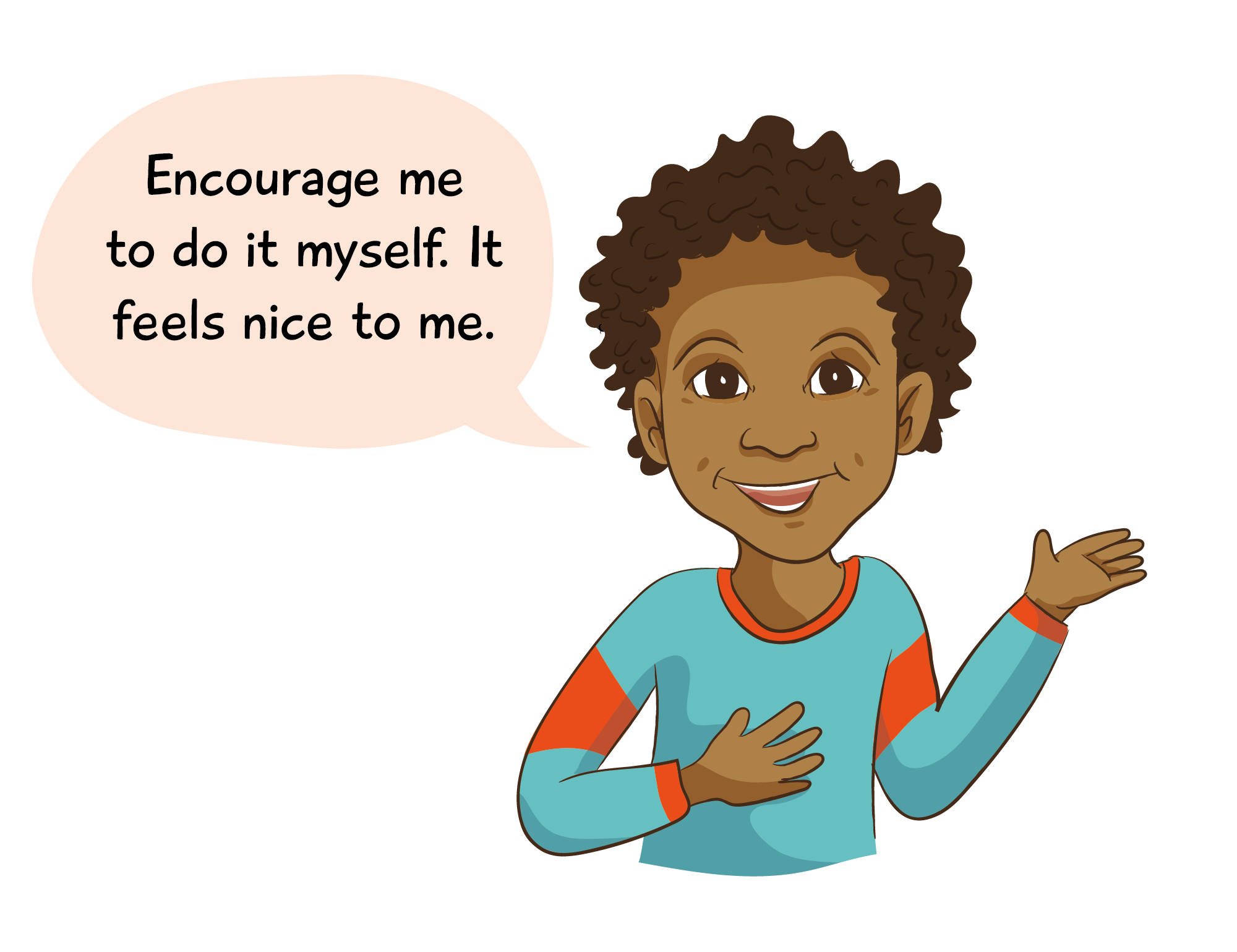 Child asking for encouragement and independence